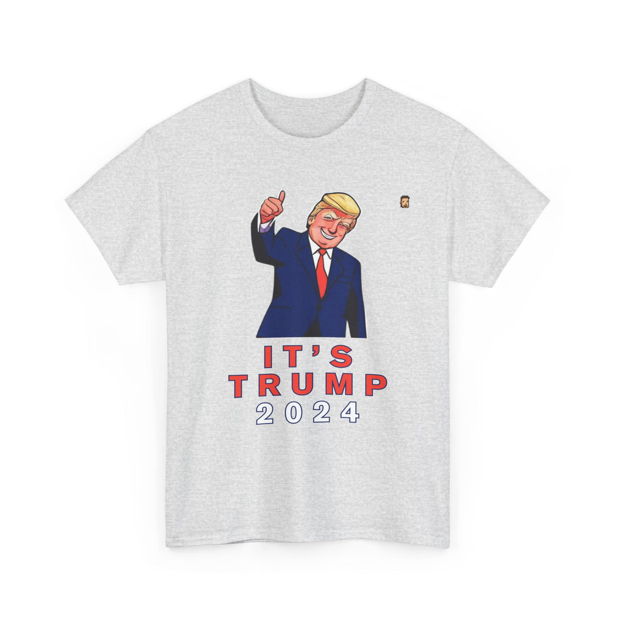 It's Trump 2024™ | Unisex Heavy Cotton Tee (USA/CAN ONLY)