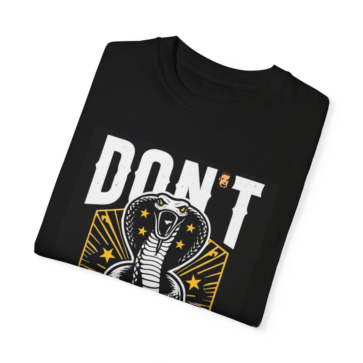 Don’t Tread On Me | Unisex Garment-Dyed T-Shirt (USA/CAN ONLY)