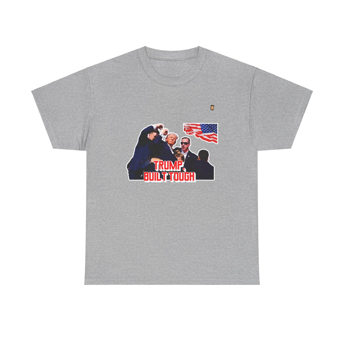 Trump Built Tough T-Shirt | Bold Political Statement Tee | Premium Cotton Comfort | Iconic Rally Image Post Shooting (USA ONLY)