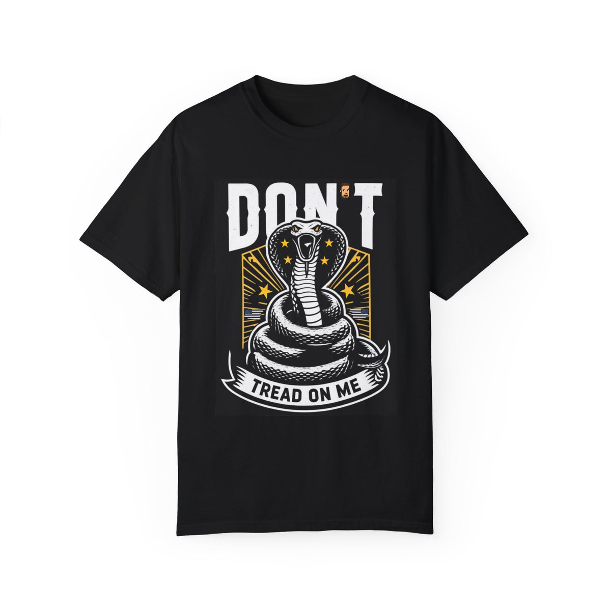 Don’t Tread On Me | Unisex Garment-Dyed T-Shirt (USA/CAN ONLY)